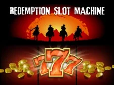 Redemption Slot Machine